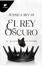 El rey oscuro (Poder y oscuridad 2)