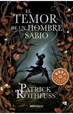 El temor de un hombre sabio (Crónica del asesino de reyes 2)