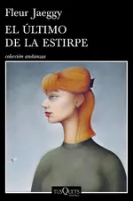 El último de la estirpe
