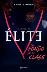 Élite: al fondo de la clase