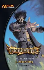 Embestida. Libro I