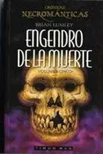 Engendro de la muerte. Vol 5