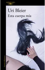 Esta cuerpa mía