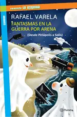 Fantasmas en la guerra por arena