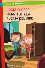 Fierritos y la puerta del aire