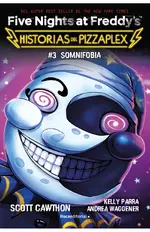 Five Nights at Freddy's. Historias del Pizzaplex 3 - Somnifobia
