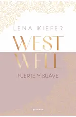 Fuerte y suave (Westwell 1)