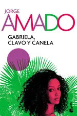 Gabriela, Clavo y Canela