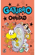 Gaturro 17. Gaturro versus Orrutag