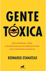 Gente tóxica (Edición aniversario)