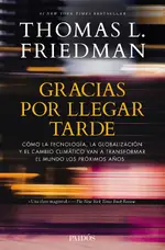 Gracias por llegar tarde