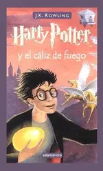Harry Potter y el cáliz de fuego (Harry Potter 4)