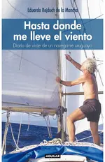 Hasta donde me lleve el viento