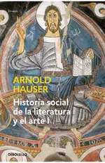 Historia social de la literatura y el arte I