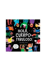 Hola, cuerpo fabuloso