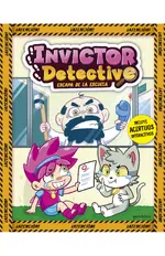 Invictor Detective escapa de la escuela (Invictor Detective 2)