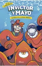 Invictor y Mayo 2 - En busca de la ciudad perdida