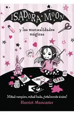 Isadora Moon y las manualidades mágicas