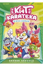 Kat Karateka y el gran combate