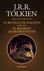 La Batalla de Maldon y El regreso de Beorhtnoth