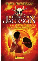 La batalla del laberinto (Percy Jackson y los dioses del Olimpo 4)