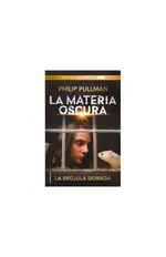 La brújula dorada (La Materia Oscura 1)