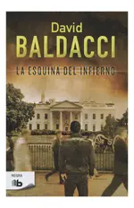 La esquina del infierno (Serie Camel Club 5)