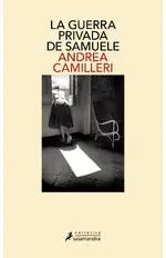 La guerra privada de Samuele y otras historias de Vigàta