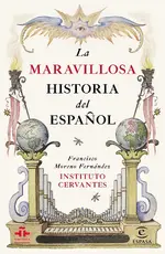 La maravillosa historia del español