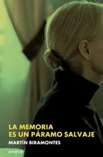 La memoria es un páramo salvaje