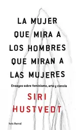 La mujer que mira a los hombres que miran a las mujeres