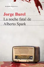 La noche fatal de Alberto Spark