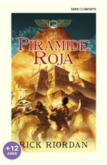 La pirámide roja (Las crónicas de los Kane 1)