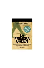 La primera orden