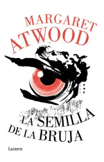 La semilla de la bruja