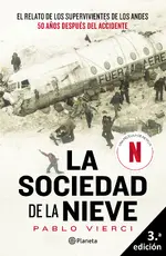 La sociedad de la nieve