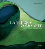 La tierra como arte