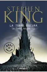 La Torre Oscura (La Torre Oscura 7 - Tomo 1)