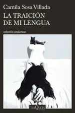 La traición de mi lengua
