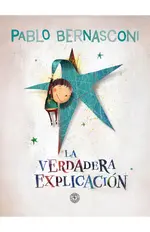 La verdadera explicación (tapa dura)