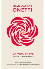 La vida breve (Edición conmemorativa de la RAE y la ASALE)