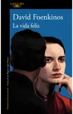 La vida feliz