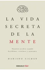 La vida secreta de la mente