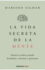 La vida secreta de la mente (Campaña edición limitada)