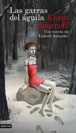 Las garras del águila (Serie Millennium)