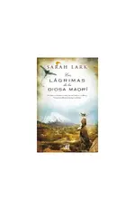 Las lágrimas de la Diosa maorí (Trilogía del árbol Kauri 3)