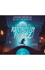 Las reglas del ratoncito Pérez (Cuentos para contar entre dos)
