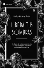 Libera tus sombras