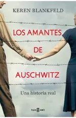 Los amantes de Auschwitz
