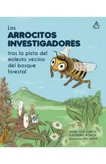 Los Arrocitos Investigadores tras la pista del molesto vecino del bosque forestal